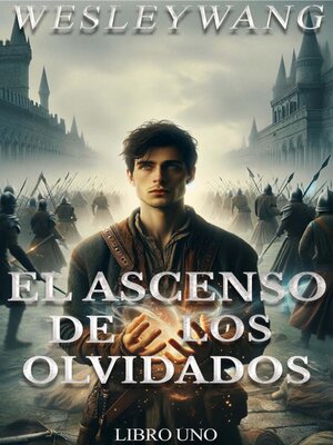 cover image of El Ascenso de los Olvidados